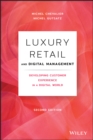Image for Luxury Retail and Digital Management : Developing Customer Experience in a Digital World