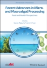 Image for Recent Advances in Micro- and Macroalgal Processing