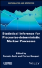 Image for Statistical inference for piecewise-deterministic Markov processes