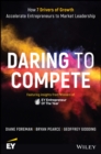 Image for Daring to Compete : Accelerate Your Business to Market Leadership with EY&#39;s 7 Drivers of Growth
