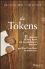 Image for The tokens  : 11 lessons to help build the foundation of success and find your path to greatness