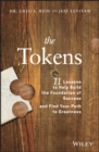 Image for The tokens: 11 lessons to help build the foundation of success and find your path to greatness