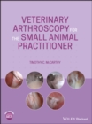 Image for Veterinary Arthroscopy for the Small Animal Practitioner