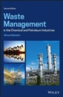 Image for Waste Management in the Chemical and Petroleum Industries