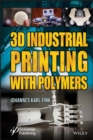 Image for 3D industrial printing with polymers