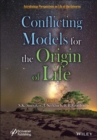 Image for Conflicting Models for the Origin of Life