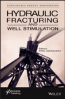 Image for Hydraulic Fracturing and Well Stimulation, Volume 1