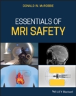 Image for Essentials of MRI Safety