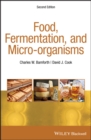 Image for Food, fermentation and micro-organisms