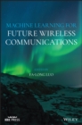 Image for Machine Learning for Future Wireless Communications