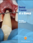 Image for Dental Trauma at a Glance
