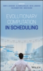 Image for Evolutionary Computation in Scheduling