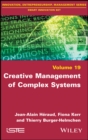 Image for Creative management of complex systems : volume 19