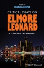 Image for Critical Essays on Elmore Leonard: If it sounds like writing