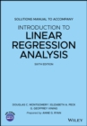 Image for Introduction to Linear Regression Analysis, 6e Solutions Manual