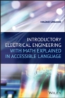 Image for Introductory Electrical Engineering With Math Explained in Accessible Language