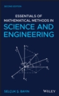 Image for Essentials of Mathematical Methods in Science and Engineering