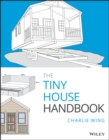 Image for The tiny house handbook