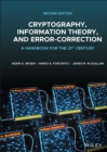 Image for Cryptography, Information Theory, and Error-Correction