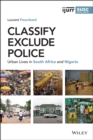 Image for Classify, Exclude, Police