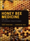 Image for Honey Bee Medicine for the Veterinary Practitioner