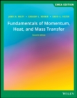 Image for Fundamentals of momentum, heat and mass transfer