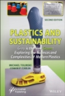 Image for Plastics and Sustainability Grey is the New Green : Exploring the Nuances and Complexities of Modern Plastics