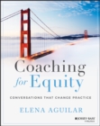 Image for Coaching for equity  : conversations that change practice