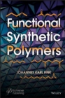 Image for Functional synthetic polymers