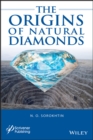 Image for The origins of natural diamonds