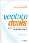 Image for Venture Deals: Be Smarter Than Your Lawyer and Venture Capitalist