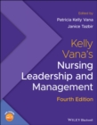 Image for Kelly Vana&#39;s nursing leadership and management