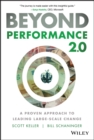 Image for Beyond Performance 2.0: A Proven Approach to Leading Large-Scale Change