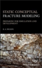 Image for Static Conceptual Fracture Modeling