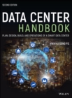 Image for Data Center Handbook: Plan, Design, Build, and Operations of a Smart Data Center