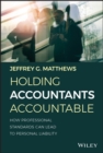 Image for Holding Accountants Accountable: How Professional Standards Can Lead to Personal Liability