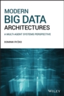 Image for Modern big data architectures  : a multi-agent systems perspective