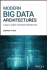 Image for Modern Big Data Architectures: A Multi-Agent Systems Perspective