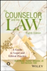 Image for The Counselor and the Law: A Guide to Legal and Ethical Practice.