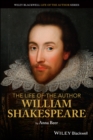 Image for The Life of the Author: William Shakespeare