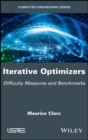 Image for Iterative Optimizers: Difficulty Measures and Benchmarks