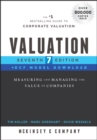 Image for Valuation  : measuring and managing the value of companies