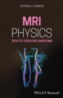 Image for MRI physics  : tech to tech explanations