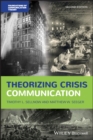 Image for Theorizing Crisis Communication