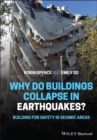 Image for Why Do Buildings Collapse in Earthquakes? Building for Safety in Seismic Areas