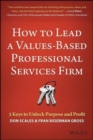 Image for How to Lead a Values-Based Professional Services Firm