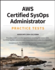 Image for AWS Certified SysOps Administrator Practice Tests : Associate SOA-C01 Exam