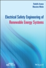 Image for Electrical Safety Engineering of Renewable Energy Systems