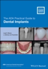 Image for The ADA Practical Guide to Dental Implants