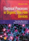 Image for Electrical Processes in Organic Thin Film Devices: From Bulk Materials to Nanoscale Architectures